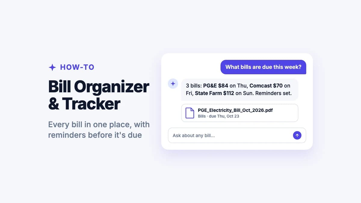 Bill Organizer & Tracker: How to Organize Bills (AI Bill Manager)
