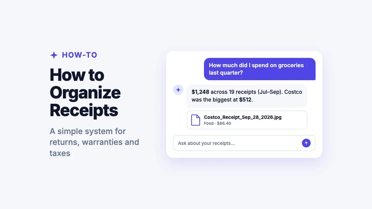 How to Organize Receipts: A Simple Digital System (2026)