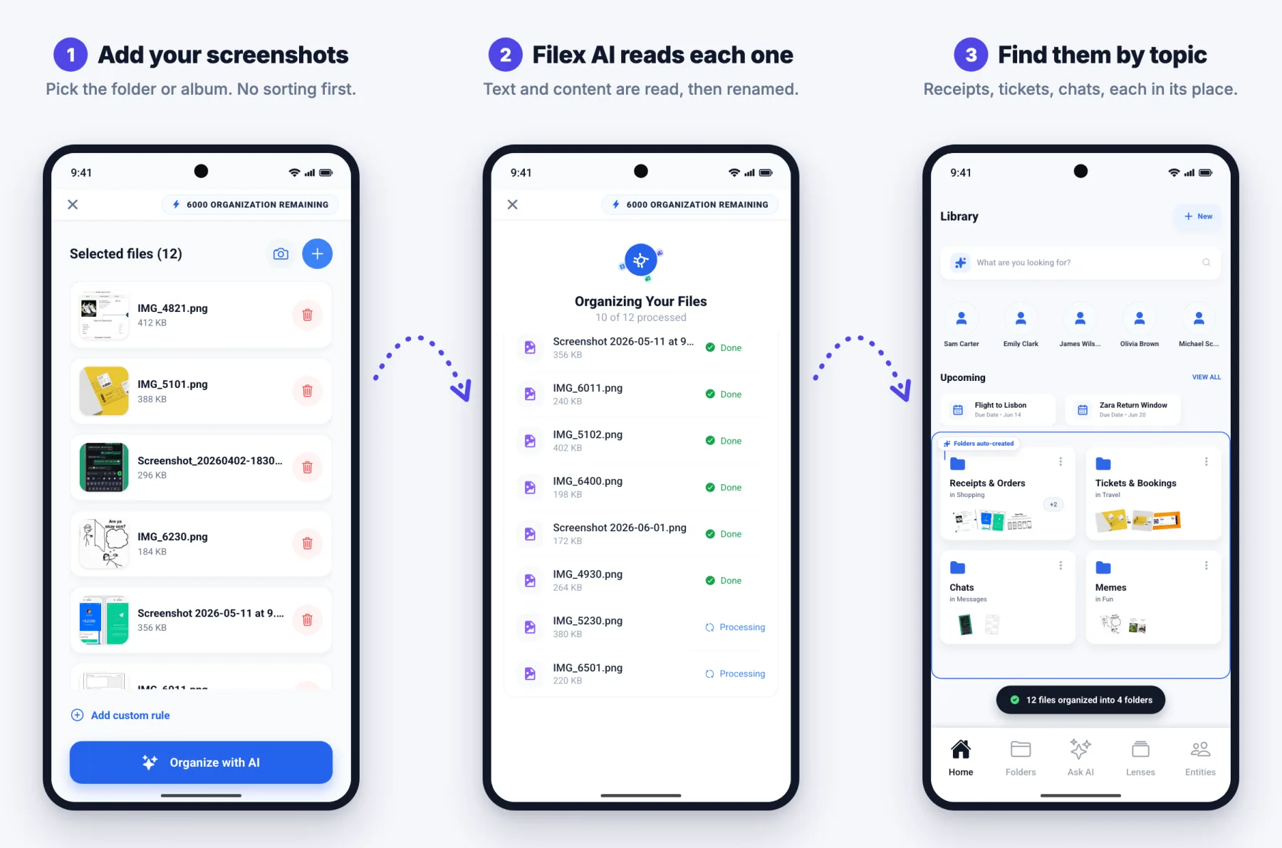Three steps in the Filex AI Android app: add your screenshots, Filex AI reads each one, then find them sorted into topics like Receipts & Orders and Tickets & Bookings